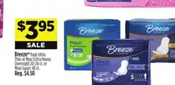 Dollar General Breeze TM Pads Ultra Thin or Maxi Extra Heavy Overnight offer