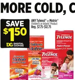 Dollar General ANY Tylenol or Motrin Children's or Infants' Product offer
