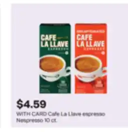 CVS Cafe La Llave espresso Nespresso 10 ct offer