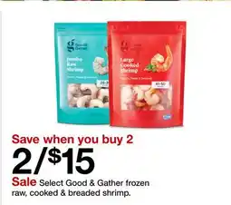 Target Select Good & Gather frozen raw, cooked & breaded shrimp offer