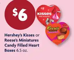 Family Dollar Hershey's Kisses or Reese's Miniatures Candy Filled Heart Boxes 6.5 oz offer