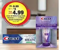 Meijer Crest 3D White Deep Stain Remover 2.1 oz. or Clean Breath Toothpaste* 4.6 oz offer