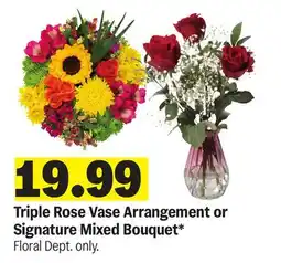 Meijer Triple Rose Vase Arrangement or Signature Mixed Bouquet offer