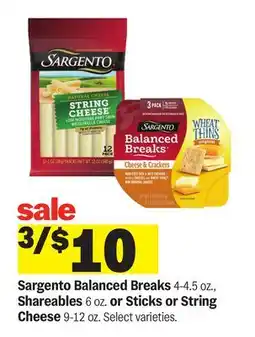 Meijer Sargento Balanced Breaks 4-4.5 oz., Shareables 6 oz. or Sticks or String Cheese 9-12 oz offer