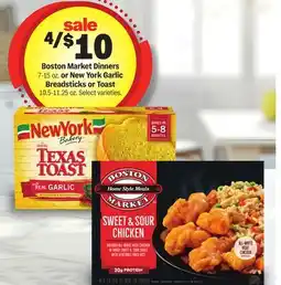 Meijer Boston Market Dinners 7-15 oz. or New York Garlic Breadsticks or Toast 10.5-11.25 oz offer