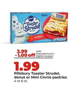 Hy-Vee Pillsbury Toaster Strudel, donut or Mini Cinnis pastries offer