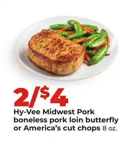 Hy-Vee Hy-Vee Midwest Pork boneless pork loin butterfly or America's cut chops offer