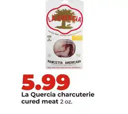 Hy-Vee La Quercia charcuterie cured meat offer