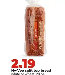 Hy-Vee Hy-Vee split top bread offer