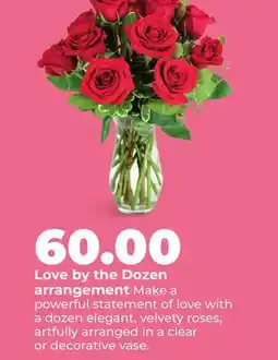 Hy-Vee Love by the Dozen arrangement offer