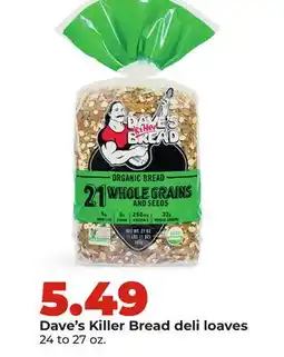 Hy-Vee Dave's Killer Bread deli loaves offer