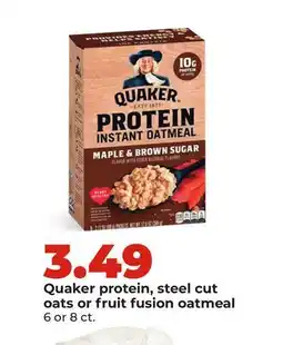 Hy-Vee Quaker protein, steel cut oats or fruit fusion oatmeal offer