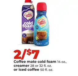Hy-Vee Coffee mate cold foam 14 oz., creamer 28 or 32 fl. oz. or iced coffee 50 fl. oz offer