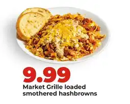 Hy-Vee Market Grille loaded smothered hashbrowns offer