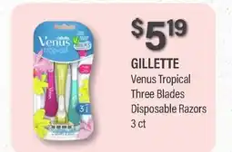 Commissary GILLETTE Venus Tropical Three Blades Disposable Razors offer