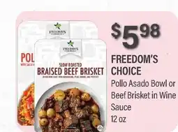 Commissary FREEDOM'S CHOICE Pollo Asado Bowl or Beef Brisket in Wine Sauce offer