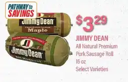 Commissary JIMMY DEAN All Natural Premium Pork Sausage Roll offer