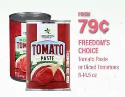 Commissary FREEDOM'S CHOICE Tomato Paste or Diced Tomatoes offer