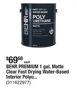 The Home Depot BEHR PREMIUM 1 gal. Matte Clear Fast Drying Water-Based Interior Polyurethane offer
