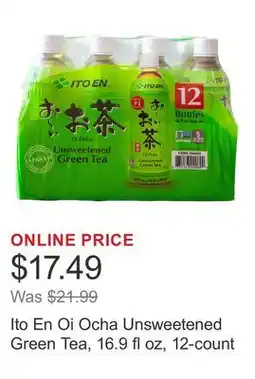 Costco Ito En Oi Ocha Unsweetened Green Tea, 16.9 fl oz, 12-count offer