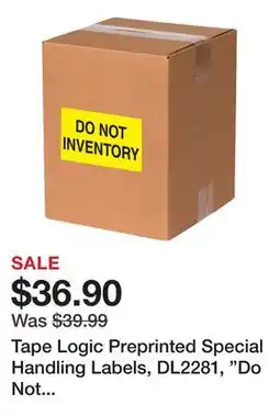 Office Depot Tape Logic Preprinted Special Handling Labels, DL2281, Do Not Inventory, 5 x 3, Bright Yellow offer