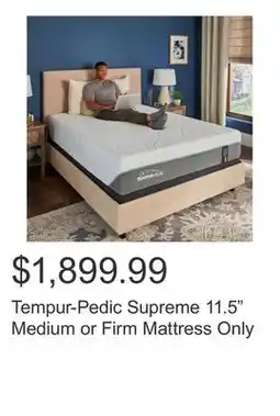 Costco Tempur-Pedic Supreme 11.5 Medium or Firm Mattress Only offer