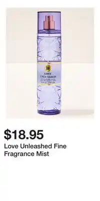 Bath & Body Works Love Unleashed Fine Fragrance Mist offer