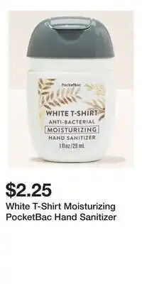 Bath & Body Works White T-Shirt Moisturizing PocketBac Hand Sanitizer offer