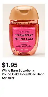 Bath & Body Works White Barn Strawberry Pound Cake PocketBac Hand Sanitizer offer