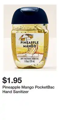 Bath & Body Works Pineapple Mango PocketBac Hand Sanitizer offer