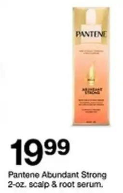 Target Pantene Abundant Strong scalp & root serum offer