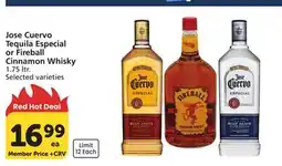 Albertsons Jose Cuervo Tequila Especial or Fireball Cinnamon Whisky offer