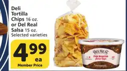 Albertsons Deli Tortilla Chips 16 oz. or Del Real Salsa 15 oz offer