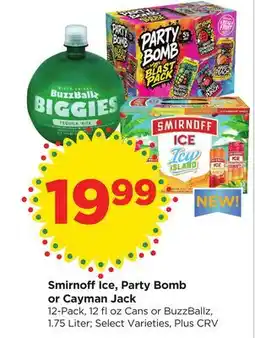 Food 4 Less Smirnoff Ice, Party Bomb or Cayman Jack offer