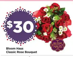 Food 4 Less Bloom Haus Classic Rose Bouquet offer