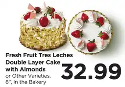 Food 4 Less Fresh Fruit Tres Leches Double Layer Cake with Almonds offer