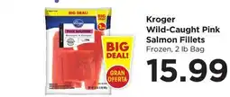 Food 4 Less Kroger Wild-Caught Pink Salmon Fillets offer