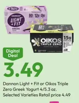 Stater Bros Dannon Light + Fit or Oikos Triple Zero Greek Yogurt offer