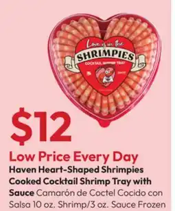 Stater Bros Haven Heart-Shaped Shrimpies Cooked Cocktail Shrimp Tray with Sauce offer