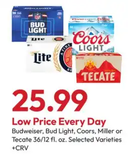 Stater Bros Budweiser, Bud Light, Coors, Miller or Tecate offer
