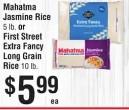 Smart & Final Mahatma Jasmine Rice or First Street Extra Fancy Long Grain Rice offer