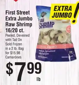 Smart & Final First Street Extra Jumbo Raw Shrimp 16/20 ct offer