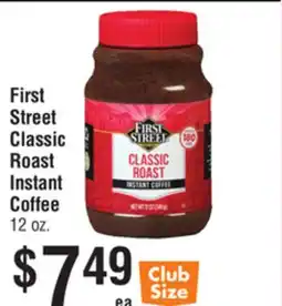 Smart & Final First Street Classic Roast Instant Coffee offer