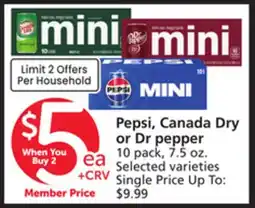 Vons Pepsi, Canada Dry or Dr pepper offer