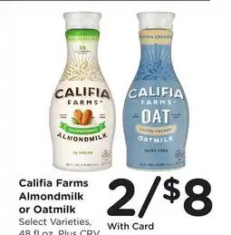 Ralphs Califia Farms Almondmilk or Oatmilk offer