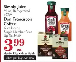 Pavilions Simply Juice 52 oz., Refrigerated + CRV Don Francisco's Coffee 12 ct. k-cups offer