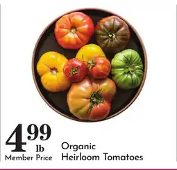 Pavilions Organic Heirloom Tomatoes offer