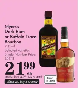 Pavilions Myers's Dark Rum or Buffalo Trace Bourbon offer