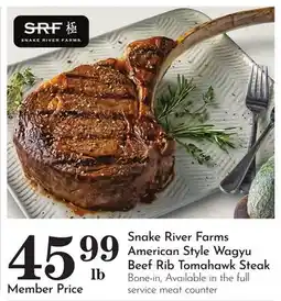 Pavilions Snake River Farms American Style Wagyu Beef Rib Tomahawk Steak offer