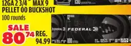 Big 5 Federal Black Pack 12GA 2 3/4 MAX 9 Pellet 00 Buckshot offer